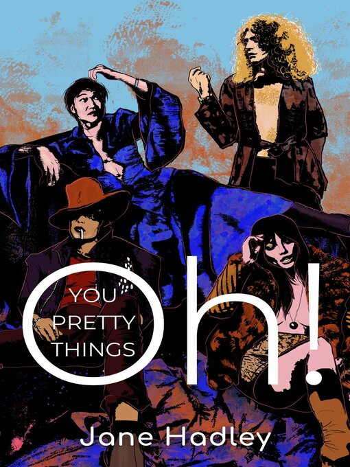 Title details for Oh! You Pretty Things by Jane Hadley - Wait list